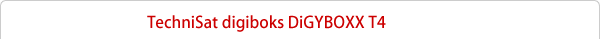 TechniSat digiboks DiGYBOXX T4