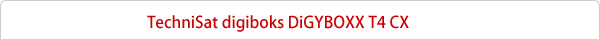 TechniSat digiboks DiGYBOXX T4 CX